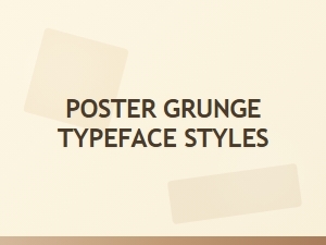 Grunge Poster Typography Design Tutorial